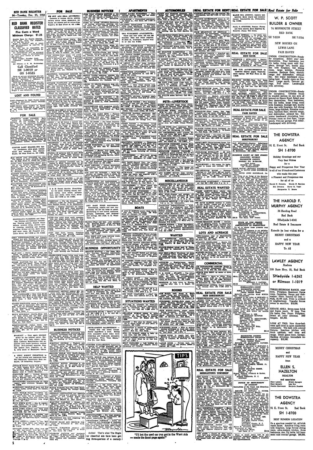 BED HANK REGISTER 86 Tuesday, Dec. 23, 1958 REGISTER CLASSIFIED RATES Five Cenrs a Word Minimum Charge: $1.25 edit or reject * 1* reserved by Double Rale for Double Spacing. Blind ads.