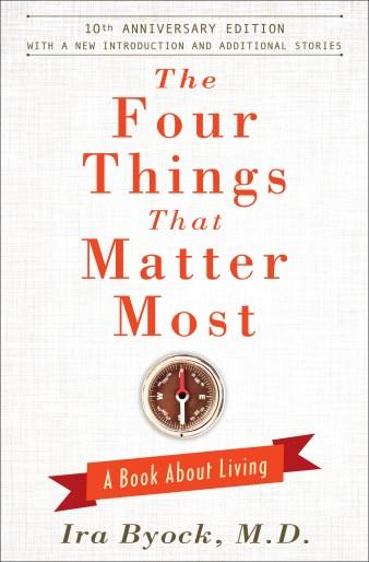 Today, during our semiannual Healing and Wholeness Service, we will continue to explore The Four Things That Matter Most by Ira Byock, M.D.