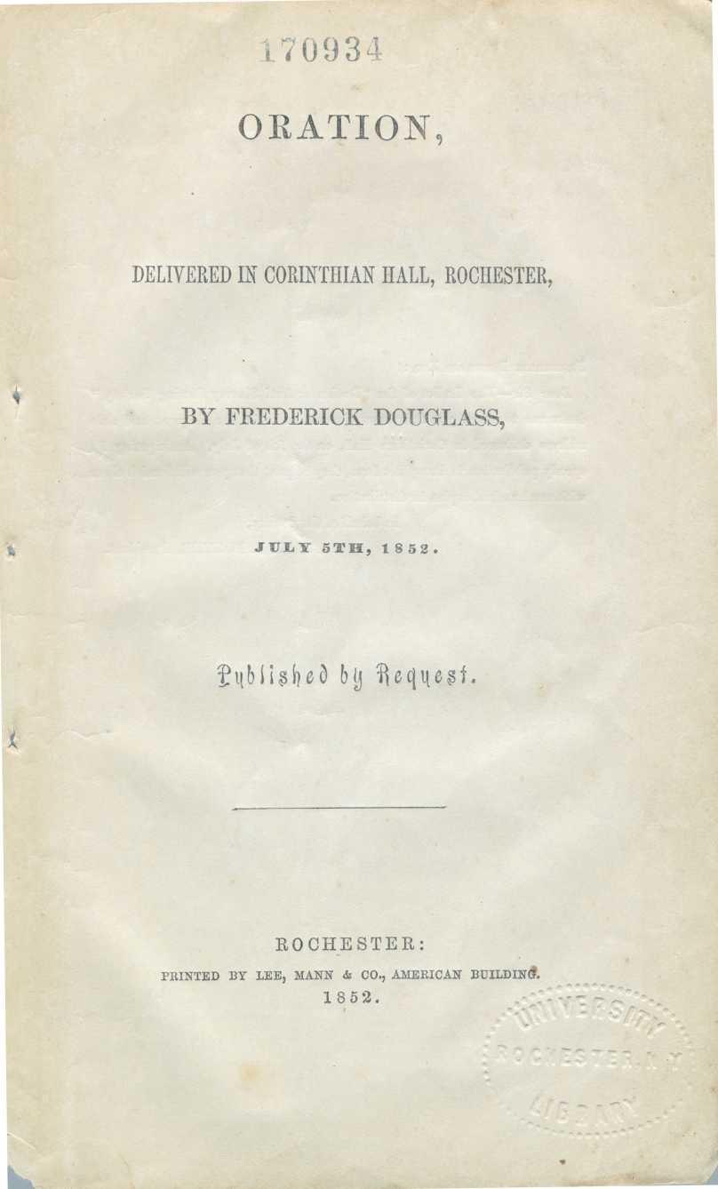 by Published ORATION, DELIVERED IN CORINTHIAN HALL, ROCHESTER, BY FREDERICK