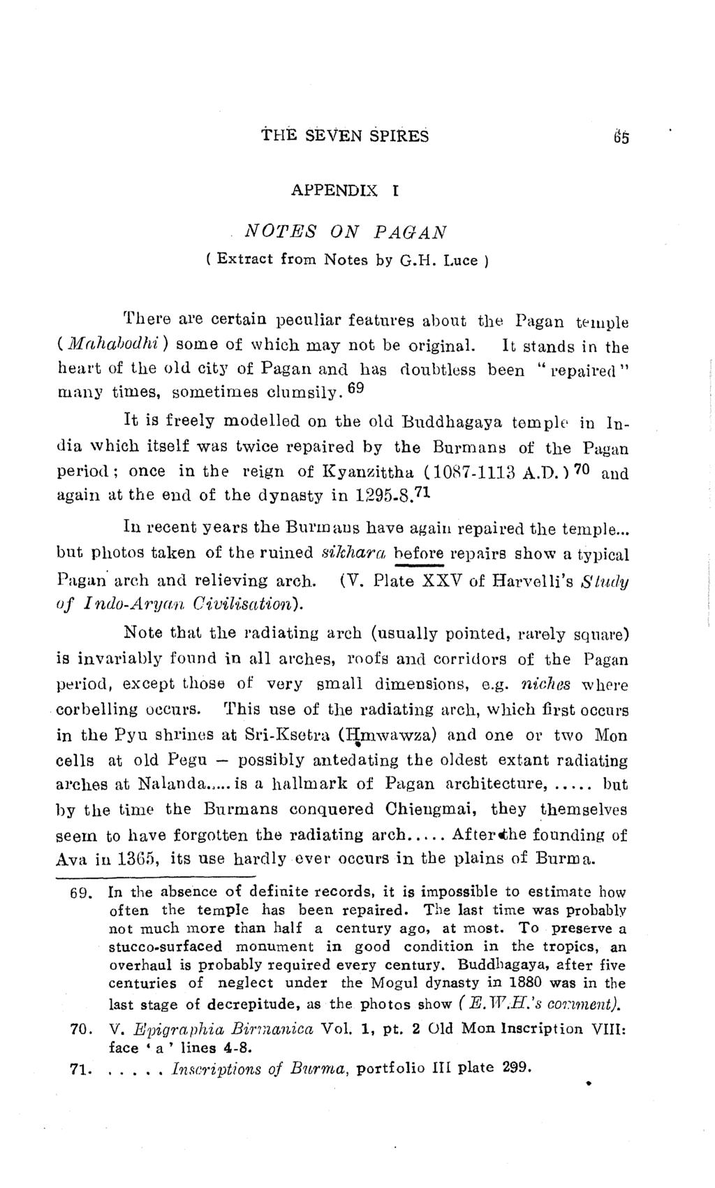 TI-fE SEVEN SPIRES APPENDIX I NOTES ON PAGAN (Extract from Notes by G.H. Luce ) There are certain peculiar features about the Pagan tt~mple ( Mnhabodh'i) some of which may not be original.