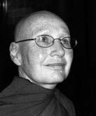 10 The Way of Being Contented From a talk given at Chithurst Monastery, in 2010 Ajahn Candasiri was born in Scotland. In 1979 she was one of the first women to be given the anagarika precepts.