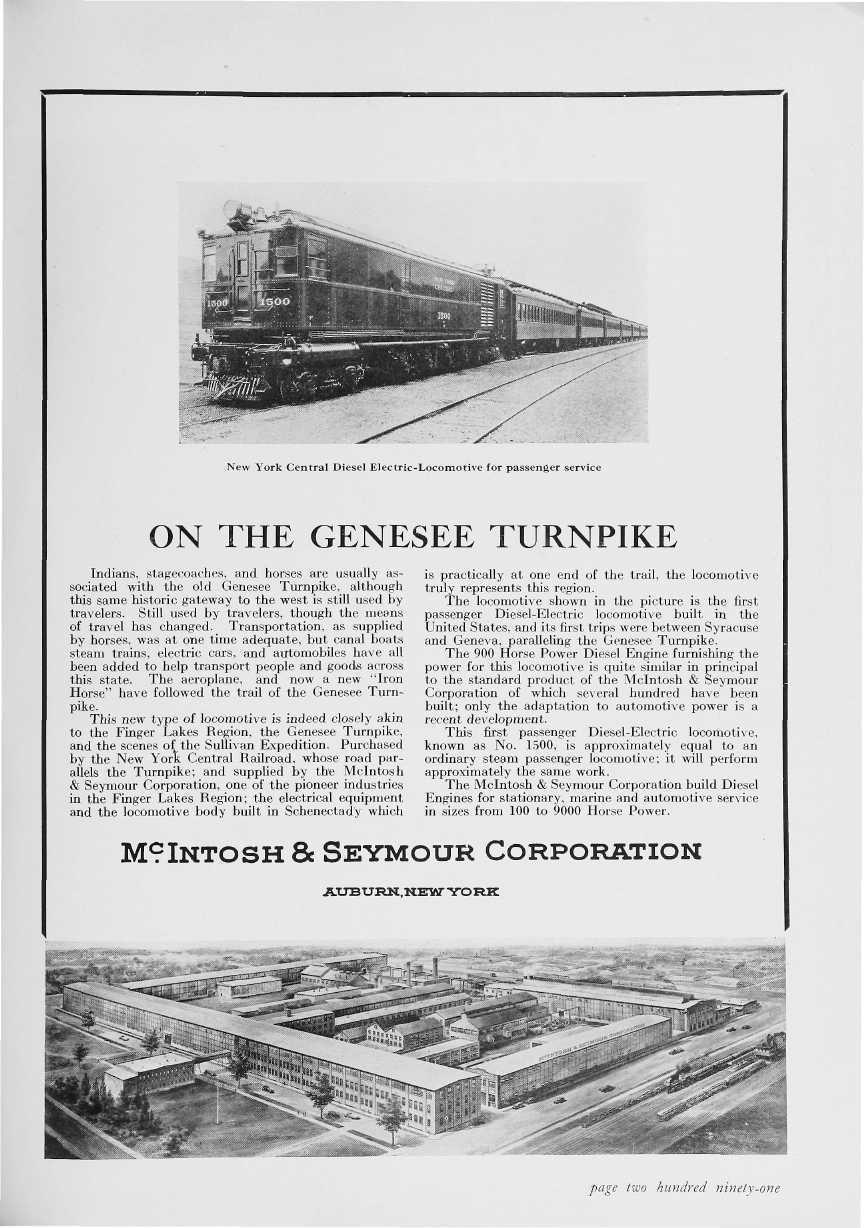 New York Central Diesel Electric-Locomotive for passenger service ON THE GENESEE TURNPIKE Indians, stagecoaches, and horses are usually associated with the old Genesee Turnpike, although this same