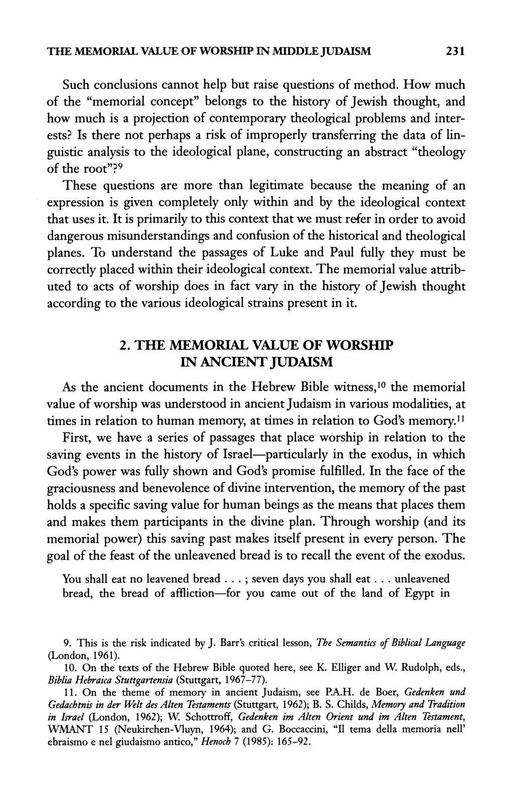 THE MEMORIAL VALUE OF WORSHIP IN MIDDLE JUDAISM 231 Such conclusions cannot help but raise questions of method.