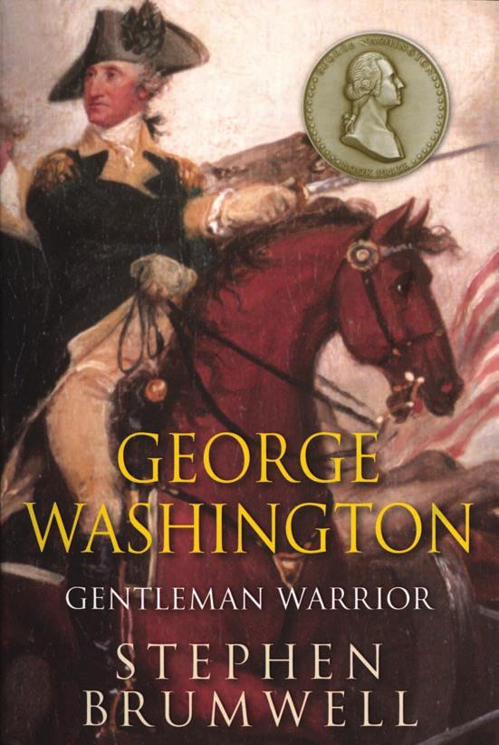 Winner of the prestigious George Washington Book Prize, this book is a vivid recounting of the formative years and military