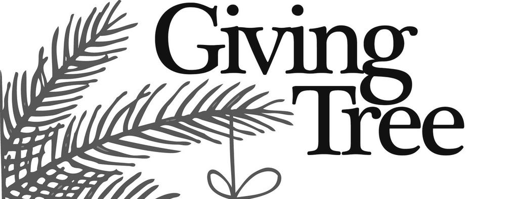 .the Giving Tree will be put up by Saturday, Nov. 18th. We ask for all gifts to be returned by Saturday, Dec. 9th, evening mass. As always, THANK YOU for your support!