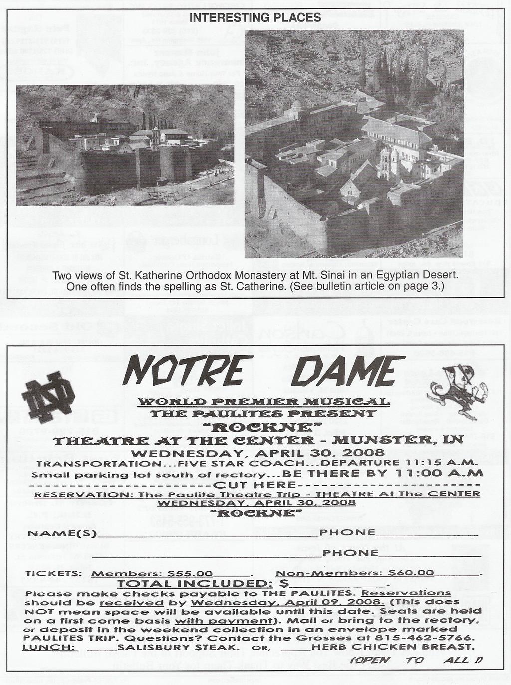 INTERESTING PLACES Two views of St. Katherine Orthodox Monastery at Mt. Sinai in an Egyptian Desert. One often finds the spelling as St. Catherine. (See bulletin article on page 3.) NorRE DANE 'M?
