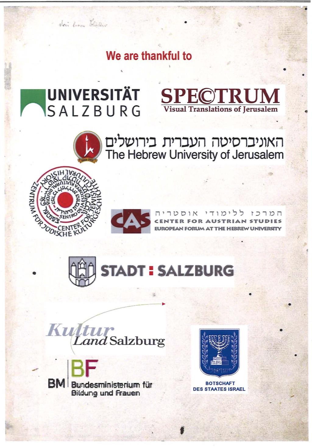 -.).': I... ".,' _ UNIVERSITAT r--"sa LZ B U RG We are thankful to SPE(gTRUM Visual Translations of Jerusalem O"~11'J n'1jl'n nv'd1j')1xn The Hebrew University of Jerusalem L..--. _ i1 'ivd 1K ' "'T1 l:j'?