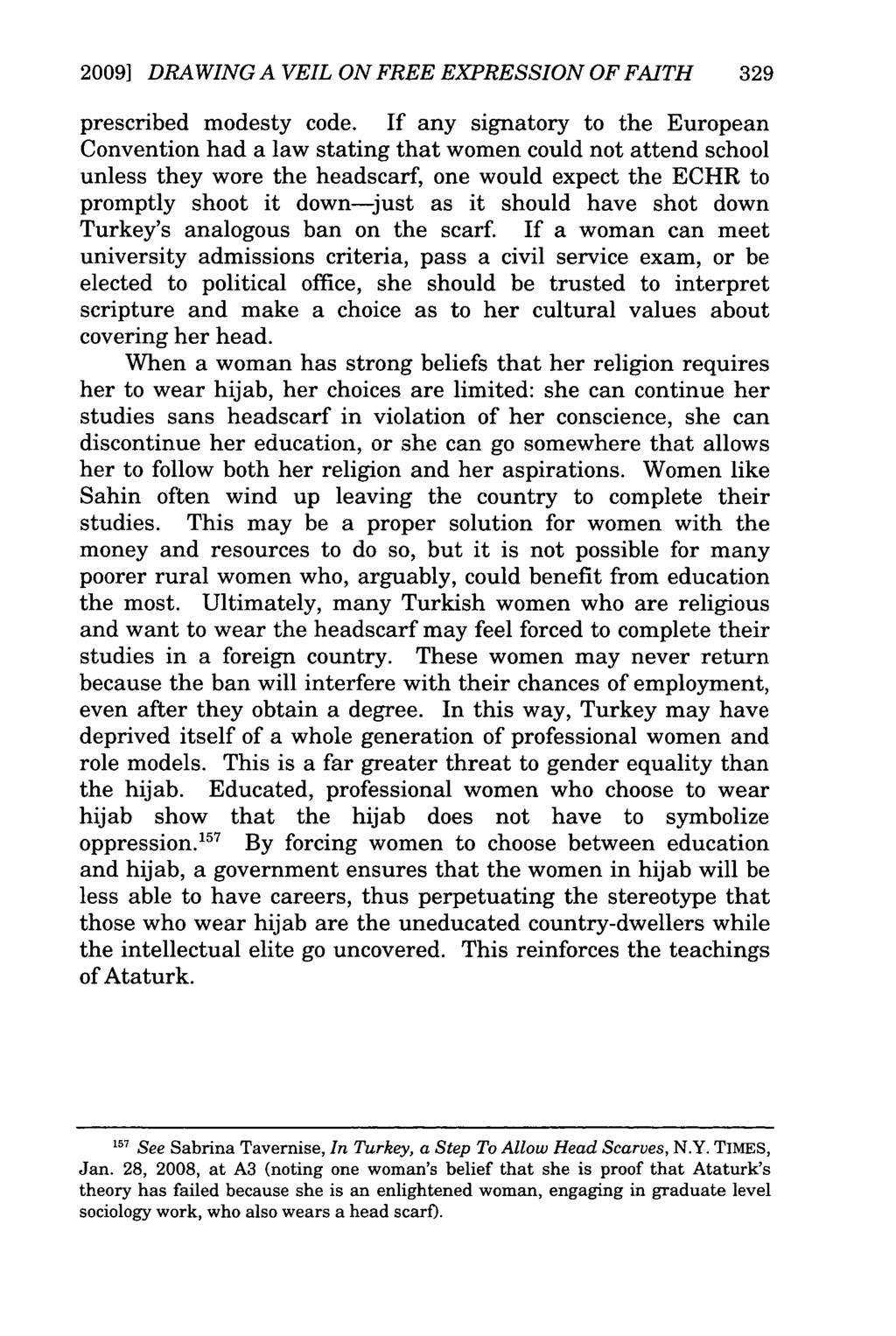 2009] DRAWING A VEIL ON FREE EXPRESSION OF FAITH 329 prescribed modesty code.