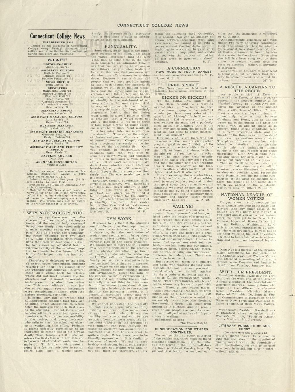 CONNECTICUT Connecticut CoUege News ESTAULlSILED Issued by students every Fridy 1916 or Cennecncut throughout college vee Crom October to June, except durg mid-yers vcucns.