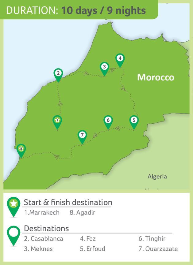 TOUR OVERVIEW Discover the heritage, landscapes, culture and cuisine of Morocco over ten fascinating days, beginning your odyssey in Marrakech and ending it on the shores of the Atlantic Ocean in