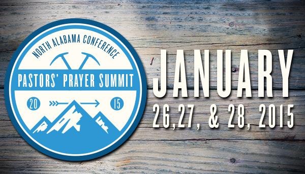 Page 3 The North Alabama Conference Pastors' Prayer Summit will take place at Camp Sumatanga beginning Monday, January 26, at 10:00 am, and ends on Wednesday, January 28, at 3:00 pm.