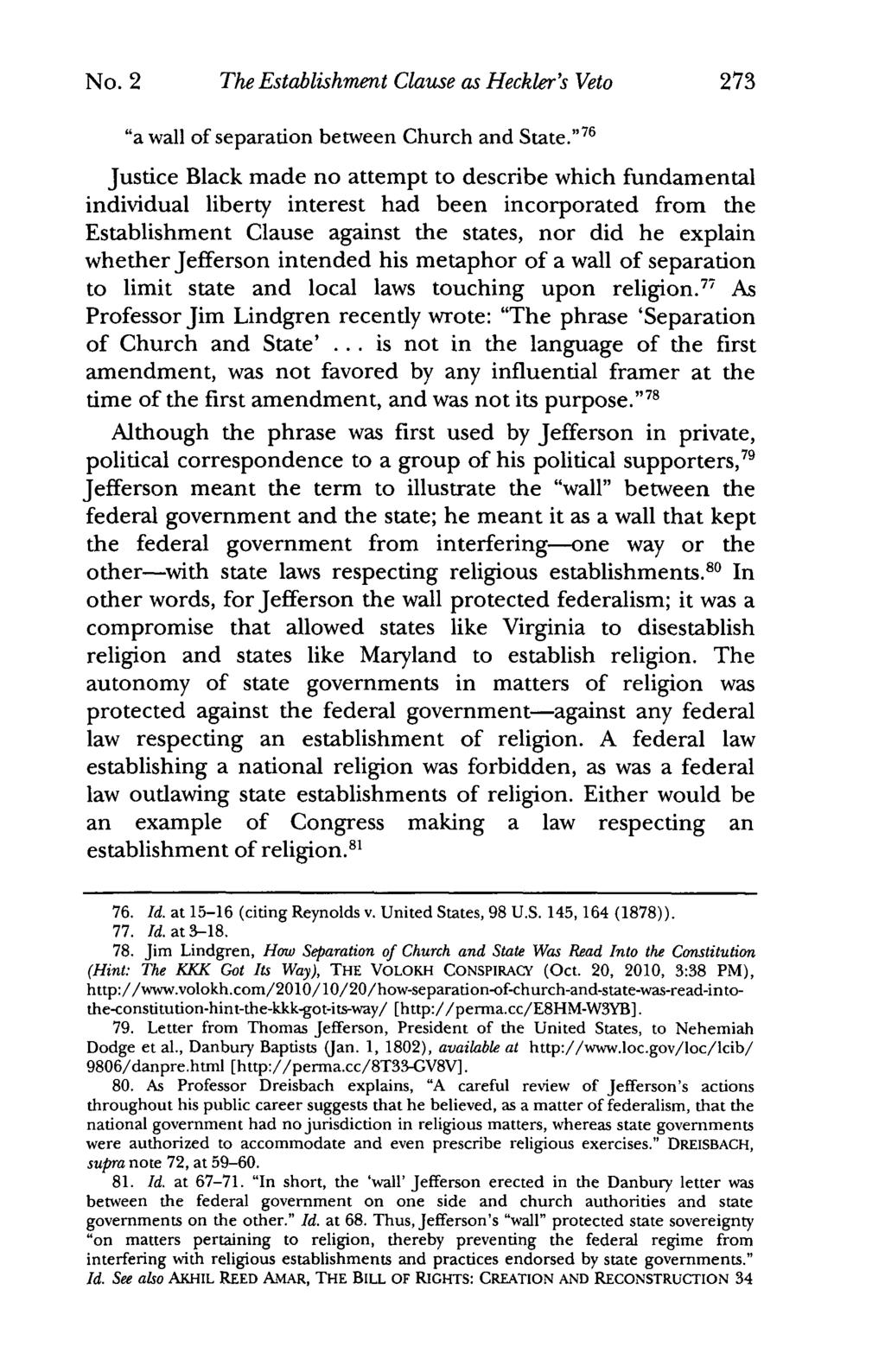 No. 2 The Establishment Clause as Heckler's Veto 273 "a wall of separation between Church and State.
