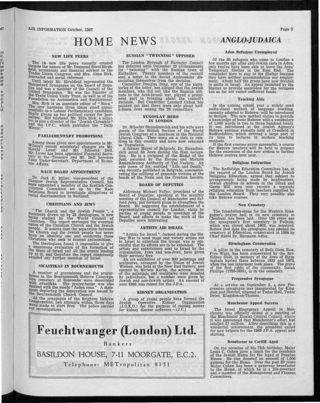 AJR INFORMA'nON October, 1967 Page 3 HOME NEWS NEW LIFE PEERS. "The 14 new Ufe peers recently created include the names of Mr.