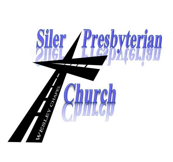 Siler Presbyterian Church Manual of Operations Version 2.