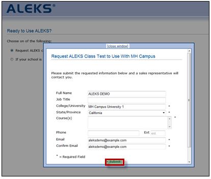 Request ALEKS class test to use with MH Campus option After clicking on the Request
