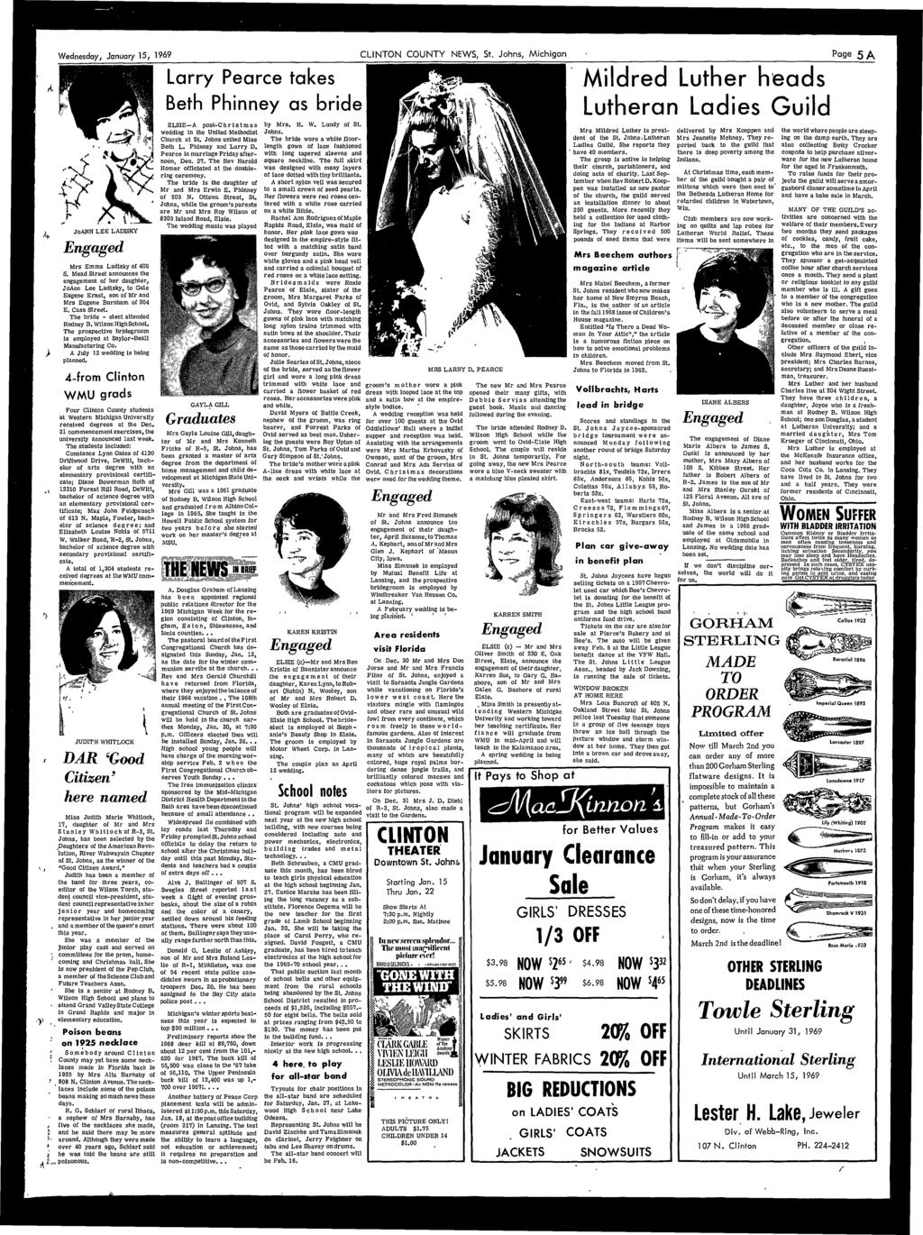 A <y> * Wednesday, January 15, 1969 CLINTON COUNTY NEWS, St. Johns, Michigan Page 5 A 1 JoANN LEE LADISKY Engaged Mrs Emma Ladisky of 405 S.