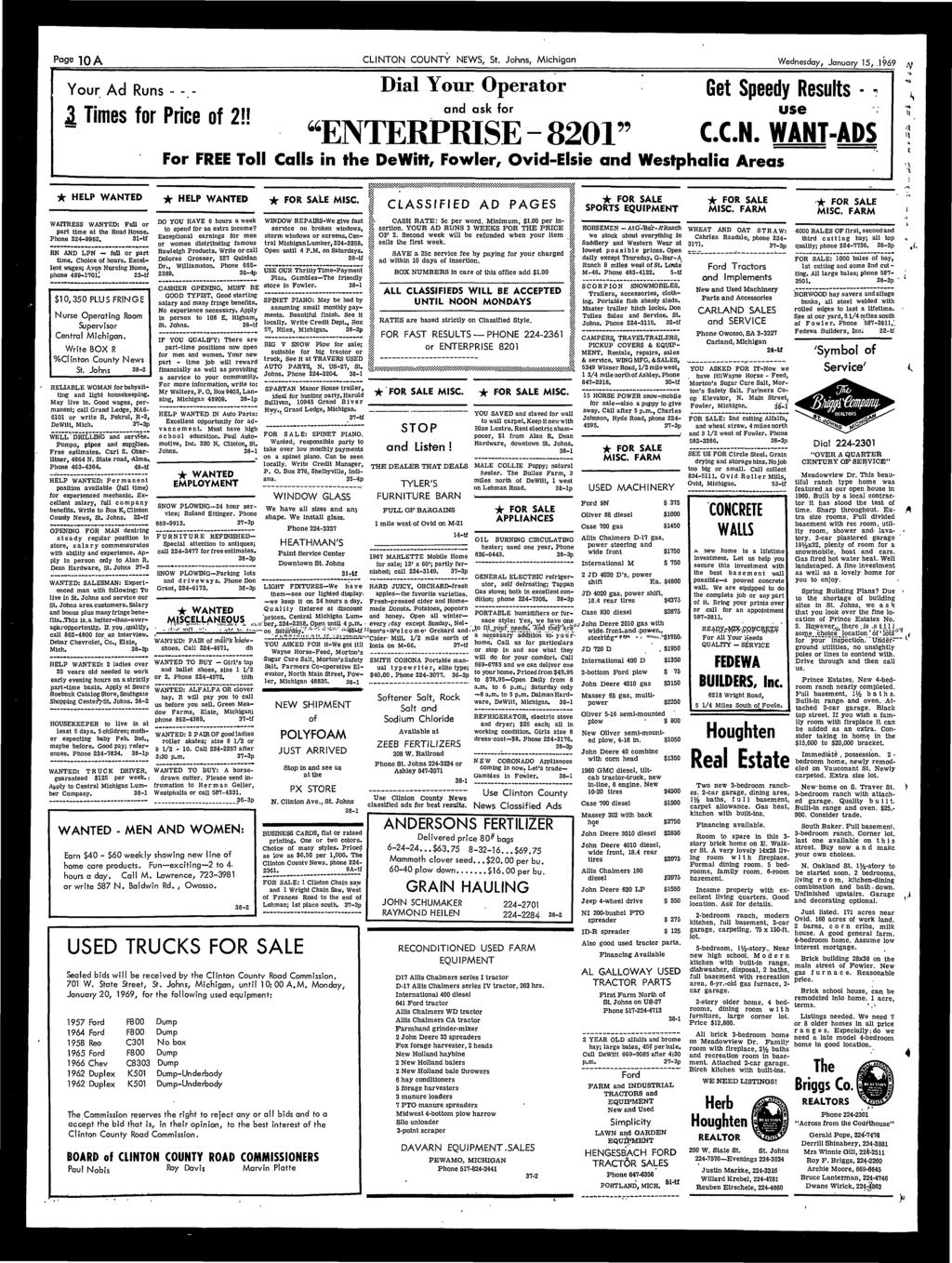Page 1QA CLINTON COUNTY NEWS, St. Johns, Michigan Wednesday, January 15,.1969 y Your Ad Runs - -.- 1 Times for Price of 2!