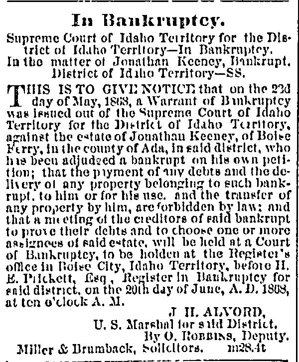[Idaho Statesman, Boise, Idaho, Tuesday, June 2, 1868 p.3] 1869: Dec 1869 US Tax Assessment Lists; Jonathan Keeney, Snake River, ferry rights, value of property $171.37, tax $4.