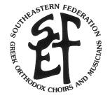 The Electronic Newsletter of the Southeastern Federation of Greek Orthodox Choirs and Musicians April 2010 click on http://www.sfgocm.
