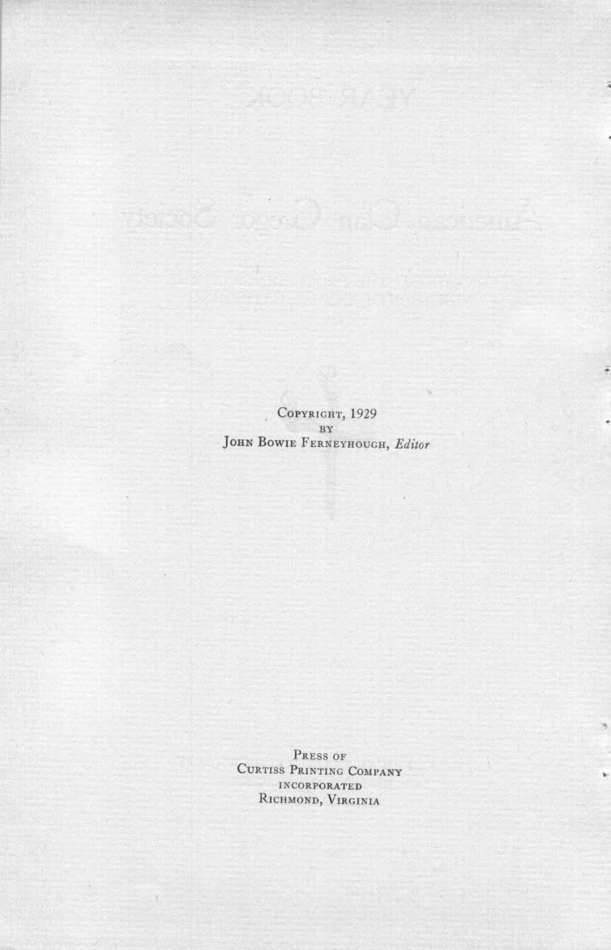 COPYRIGH T, 1929 BY JOHN BOWIE F ERNEYIlOUGIl, Editor PRESS OF C