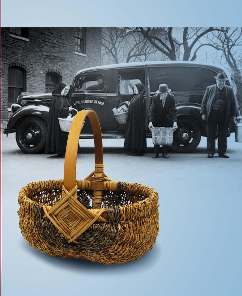ABOVE: Little Sisters of the Poor returning from a begging trip, c. 1930. LEFT: Example of a begging basket used by the Little Sisters of the Poor.