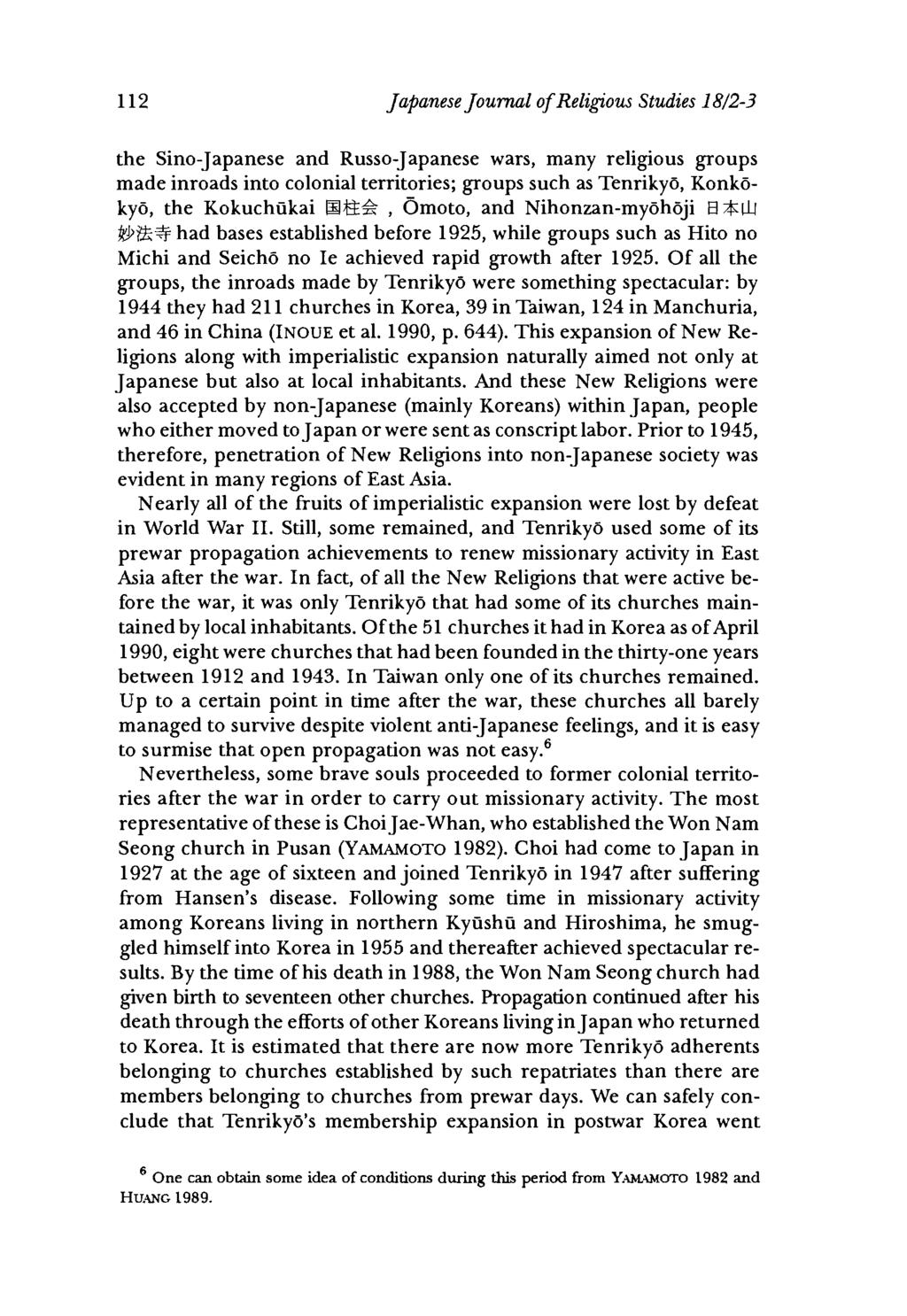 112 Japanese Journal o f Religious Studies 18/2-3 the Sino-Japanese and Russo-Japanese wars, many religious groups made inroads into colonial territories; groups such as Tenrikyo, Konkokyo, the