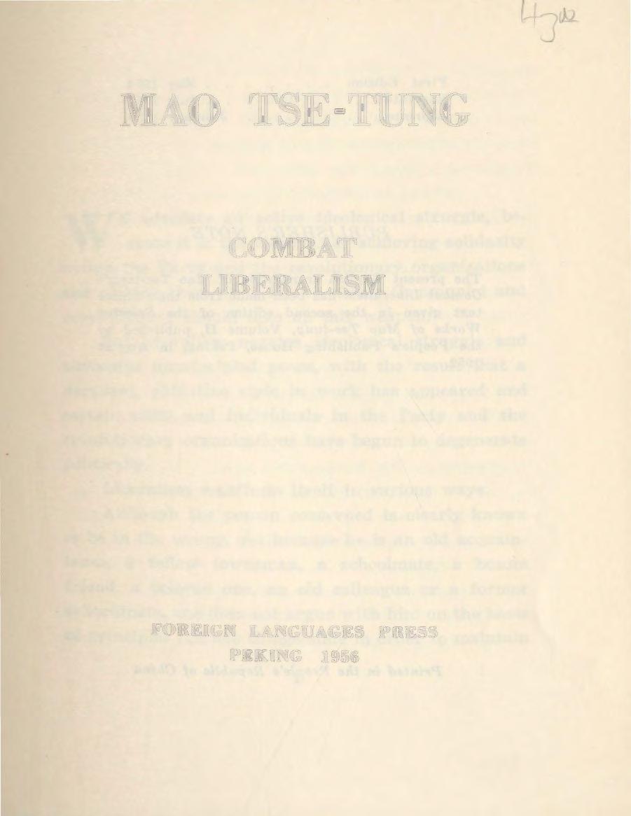 MAO TSE-TUNG COMBAT LIBERALISM