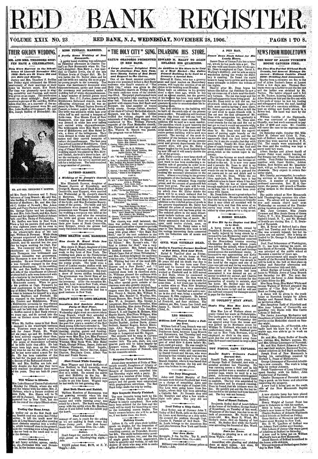 VOLUME XXIX NO. 23 RED BNK, N. J M WEDNESDY. NOVEMBER 28,1906. PGES I TO 8. THEIR GOLDEN WEDDING; y\ - :. "»., MB. ND IRS. THEODORE SNTF,- FEW HTE CELEBRTION, / Were Harret!
