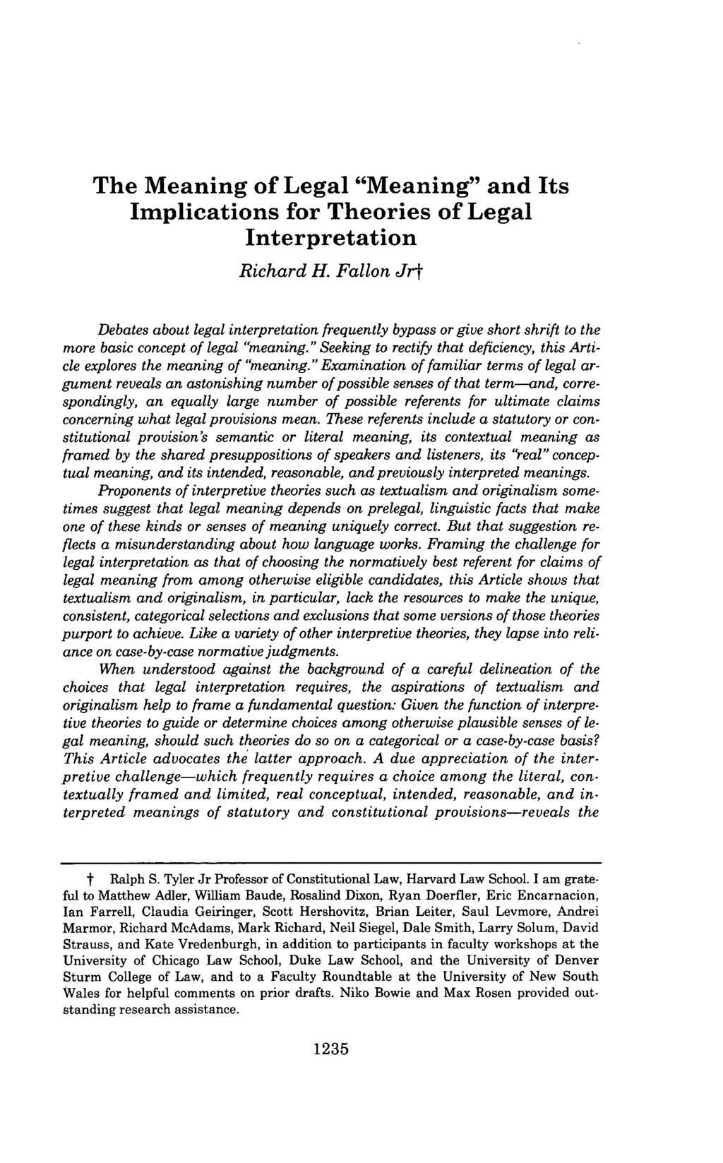 The Meaning of Legal "Meaning" and Its Implications for Theories of Legal Interpretation Richard H.