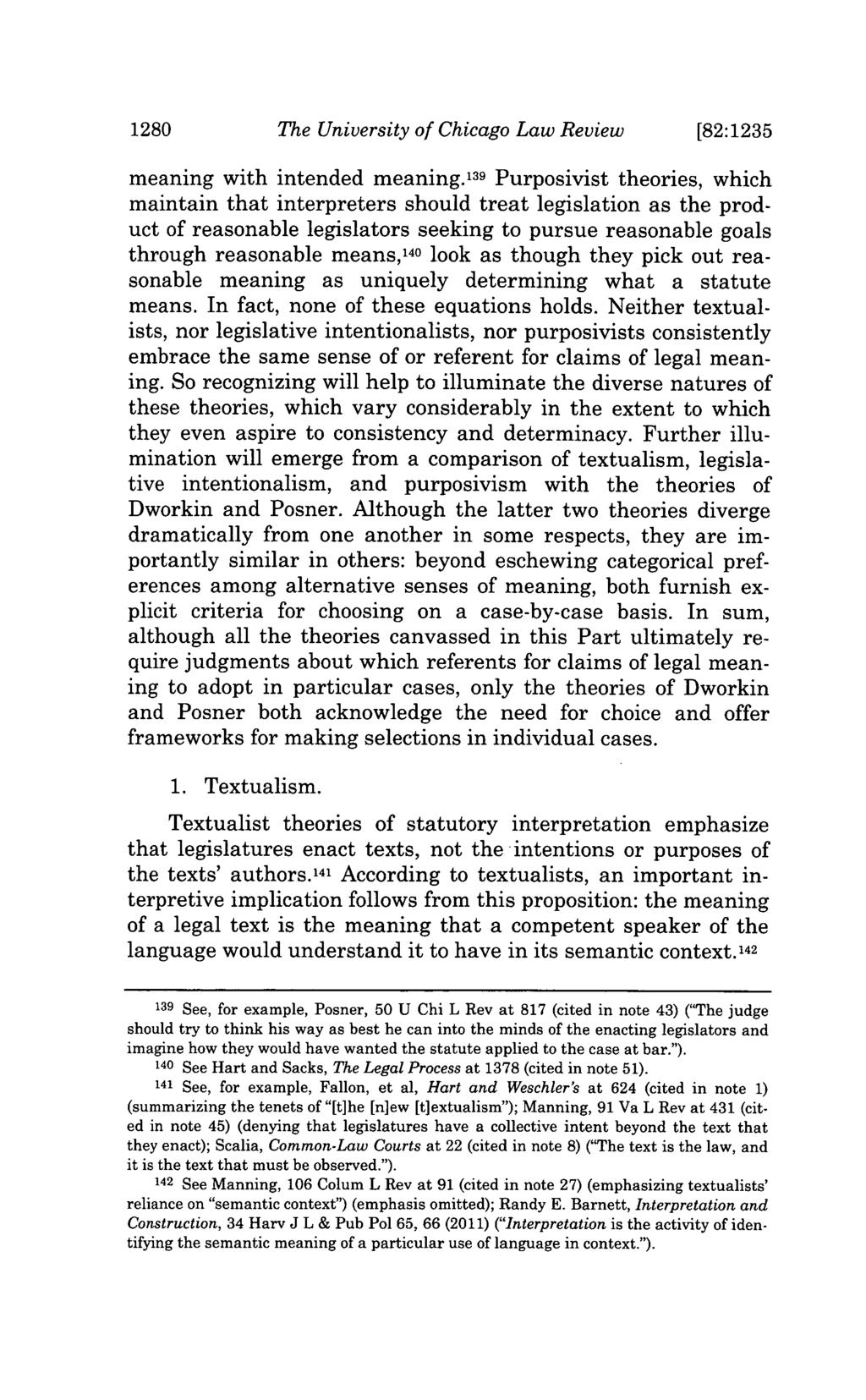 1280 The University of Chicago Law Review [82:1235 meaning with intended meaning.