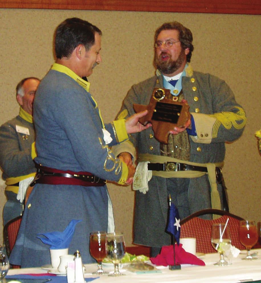 White Camp #1250 Sons of Confederate Veterans Temple, Texas Greg Manning wins the Confederate of the Year award CAMP PARTICPATES IN DIVISION REUNION The Major Robert M.