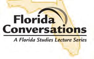Co-sposored by the USF Libraries Florida Studies Ceter ad supported by WUSF Public Media, this free lecture series is ope to members of the History Ceter ad the geeral public.