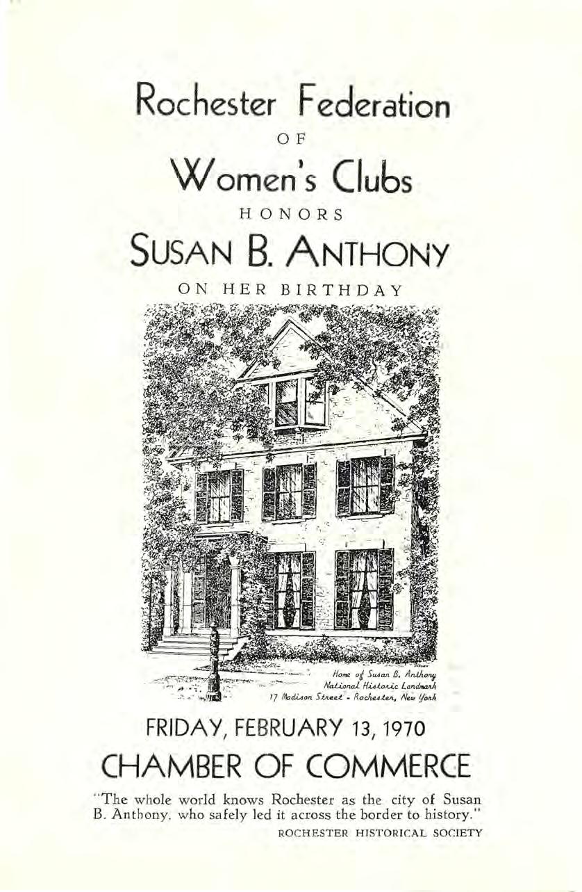 Rochester Federation OF Women s Clubs HONORS SUSAN B. ANTHONY ON HER BIRTHDAY Ho. S B.