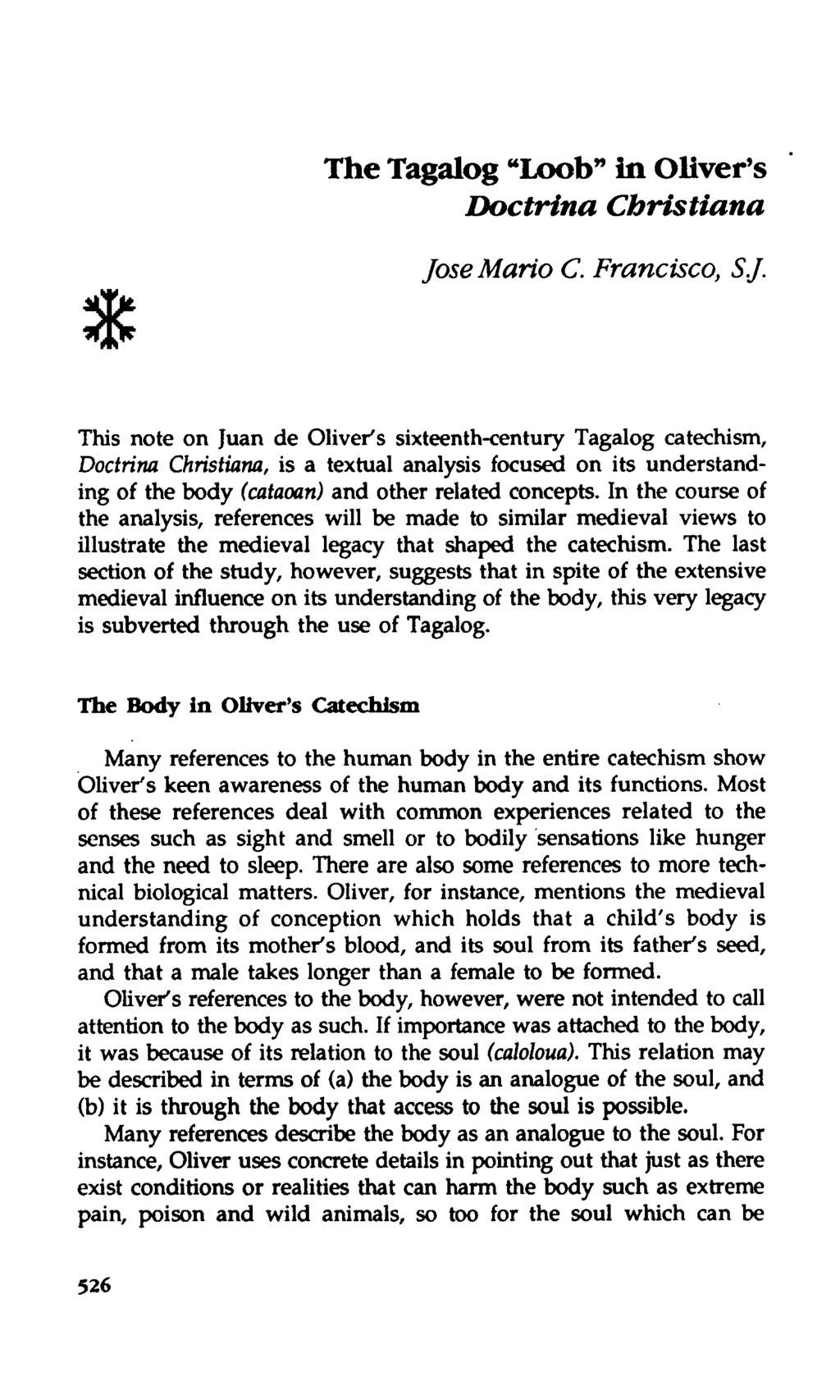 The Tagalog "Loob" in Oliver's Doctrina Cbristiana Jose Mario C. Francisco, SJ.