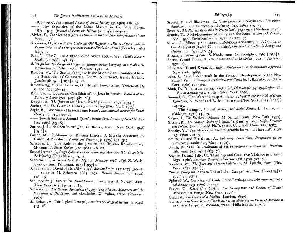148 The Jewish Intelligentsia and Russian Marxism I 870 - I 905', International Review of Social History (5: I 960) 2 26-48.