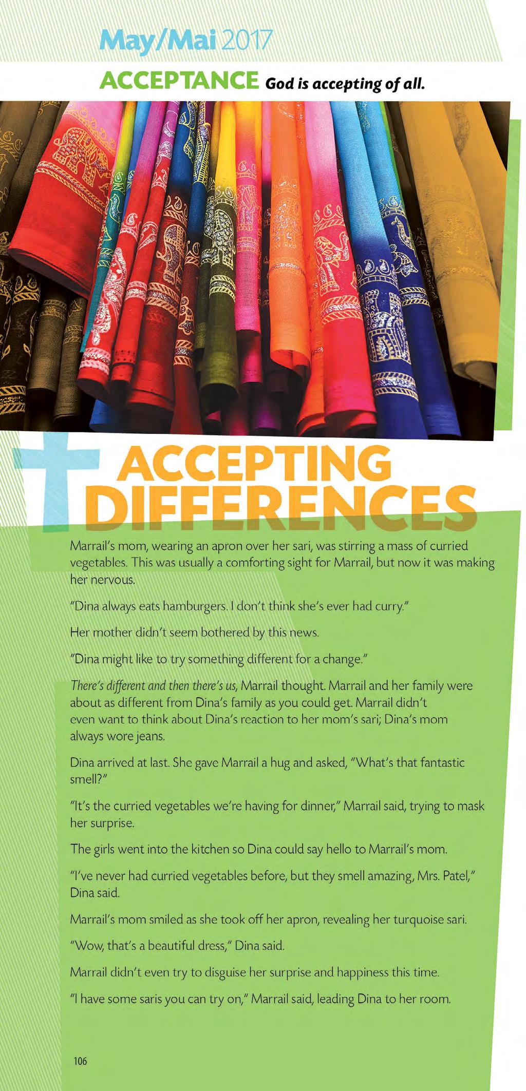 Page 106 May InFocus Monthly Theme: ACCEPTANCE: God is accepting of all. All God s children are invited to be disciples of Jesus. Reading God s Word is one way we learn about our faith.