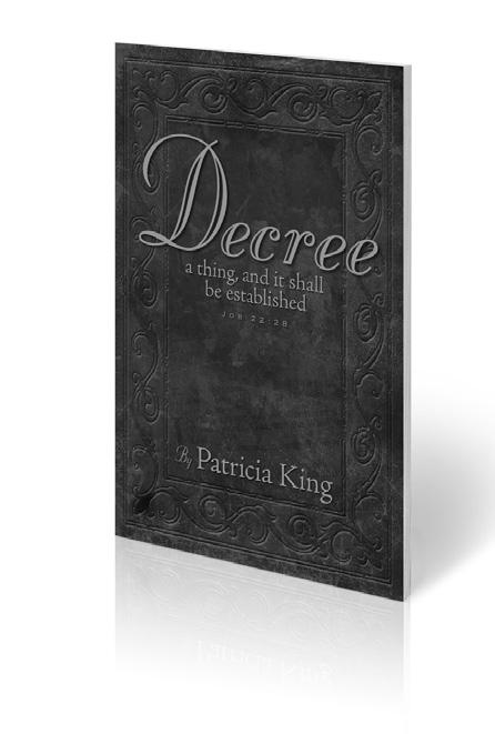 Other Books and Resources by Patricia King Available at the Store at XPmedia.com. You ve Been Given Ears That Hear! Do you desire to hear what God is saying in this hour?