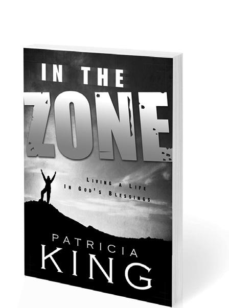Other Books and Resources by Patricia King Available at the Store at XPmedia.com. Step Into the BLESSING ZONE!