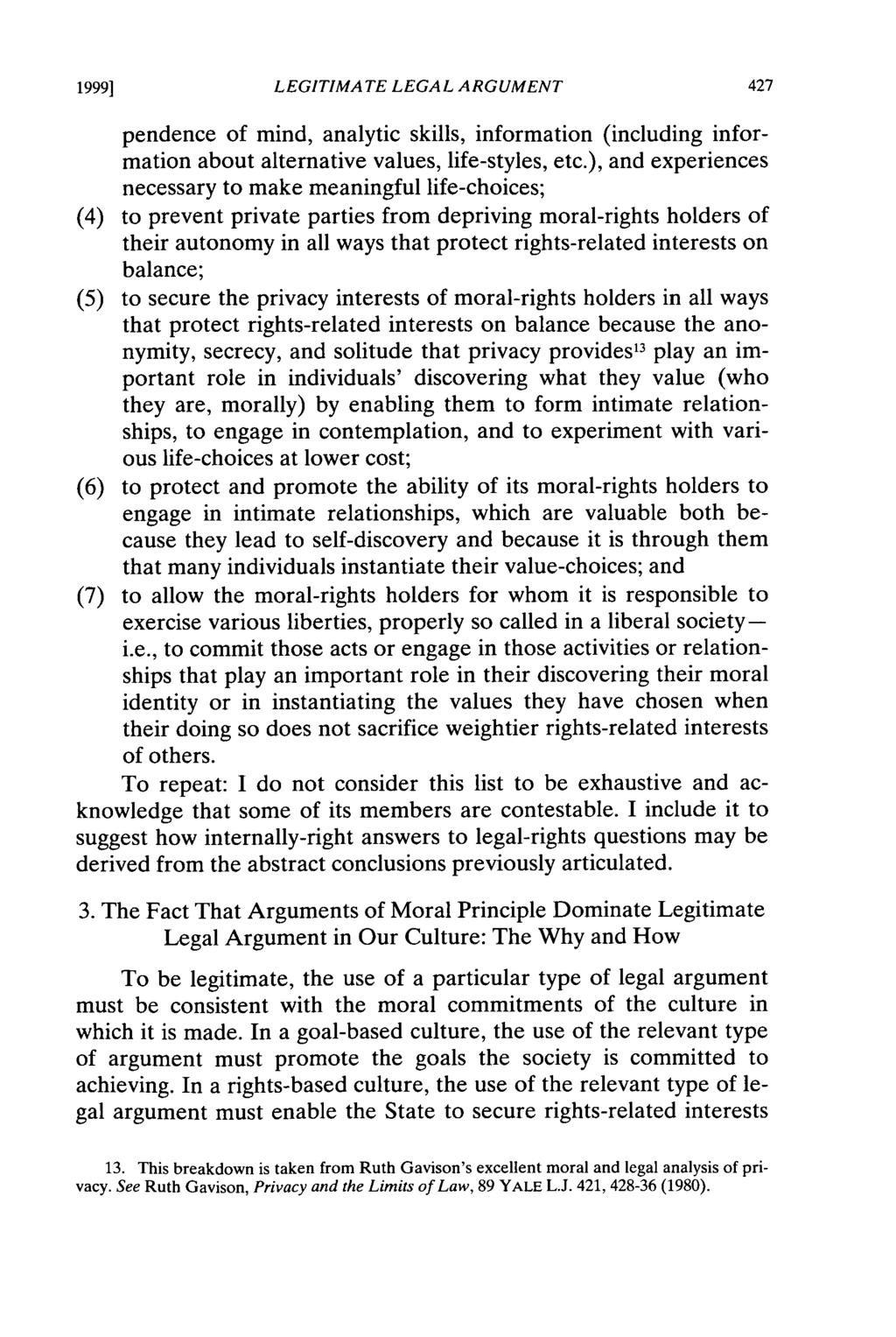 19991 LEGITIMATE LEGAL ARGUMENT pendence of mind, analytic skills, information (including information about alternative values, life-styles, etc.