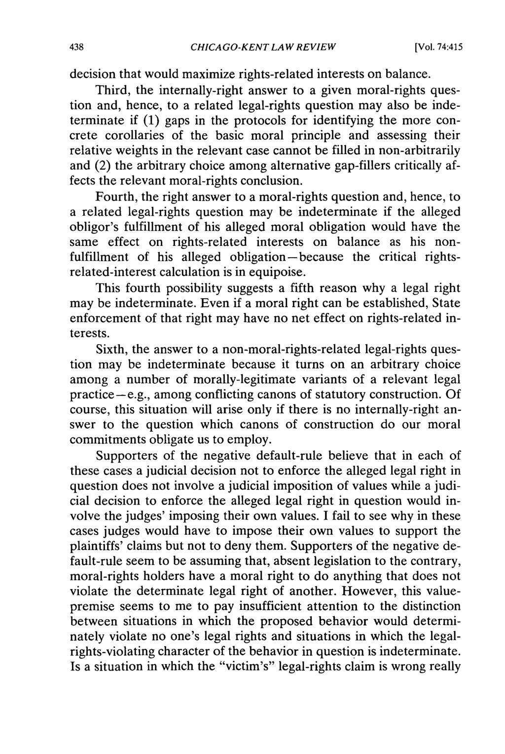 CHICAGO-KENT LAW REVIEW [Vol. 74:415 decision that would maximize rights-related interests on balance.