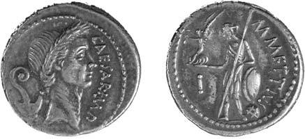Free ebooks ==> www.ebook777.com www.ebook777.com THE IDES OF MARCH 44 BC Figure 10.1 Silver denarius of 44 bc, the first Roman coin to depict a living person. The inscription (obverse) is CAESAR.
