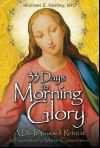 33 Days to Morning Glory, Preparation for Consecration to Mary From the Bishop of Santa Rosa, Bishop Robert Vasa: Bishop Vasa says, "My Dear People of God of the Diocese of Santa Rosa: During this