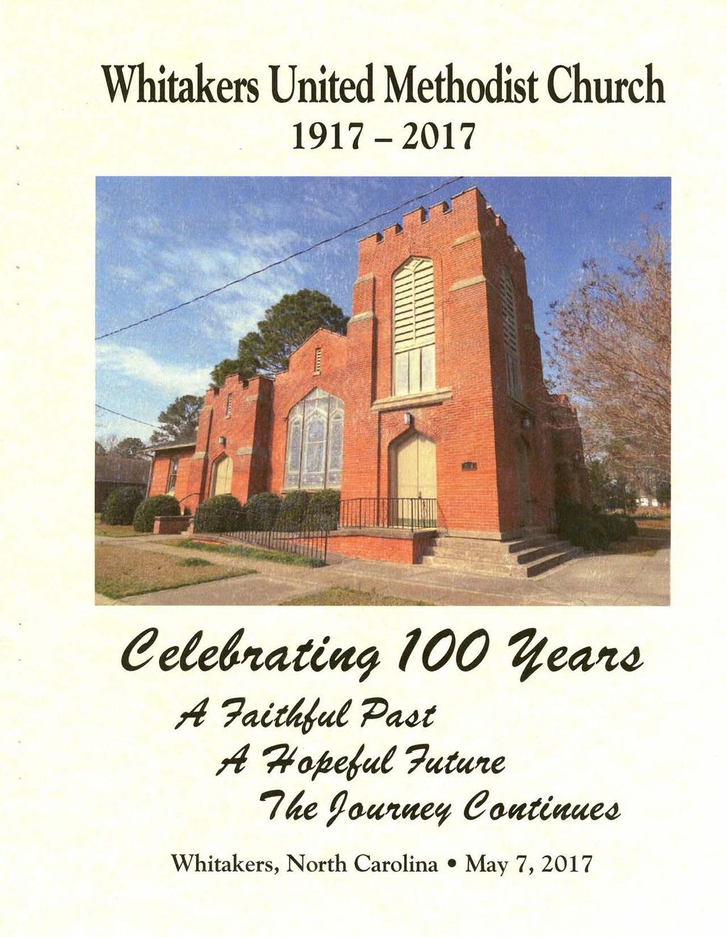 Whitakers United Methodist Church 1917-2017 eeted.