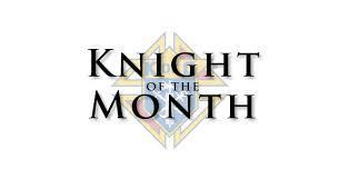 With Honor & In Special Recognition December Knight of the Month BK Edward P. Reilly Our very special thanks to Brother Ed who is one of our key stone Knights!