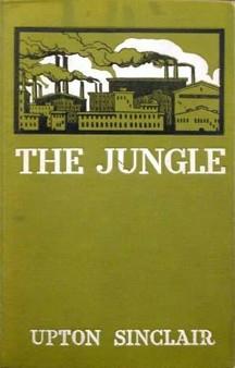 The jungle, 1906 Upton Sinclair Sinclair was a journalist and novelist of the time period.