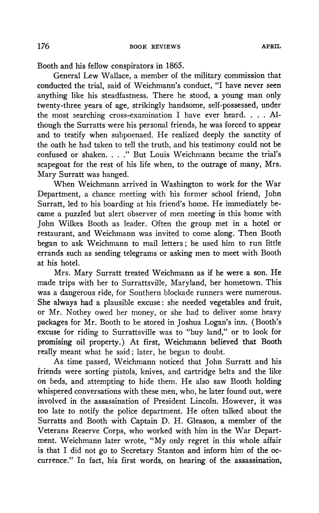 BOOK REVIEWS APRIL 176 Booth and his fellow conspirators in 1865.