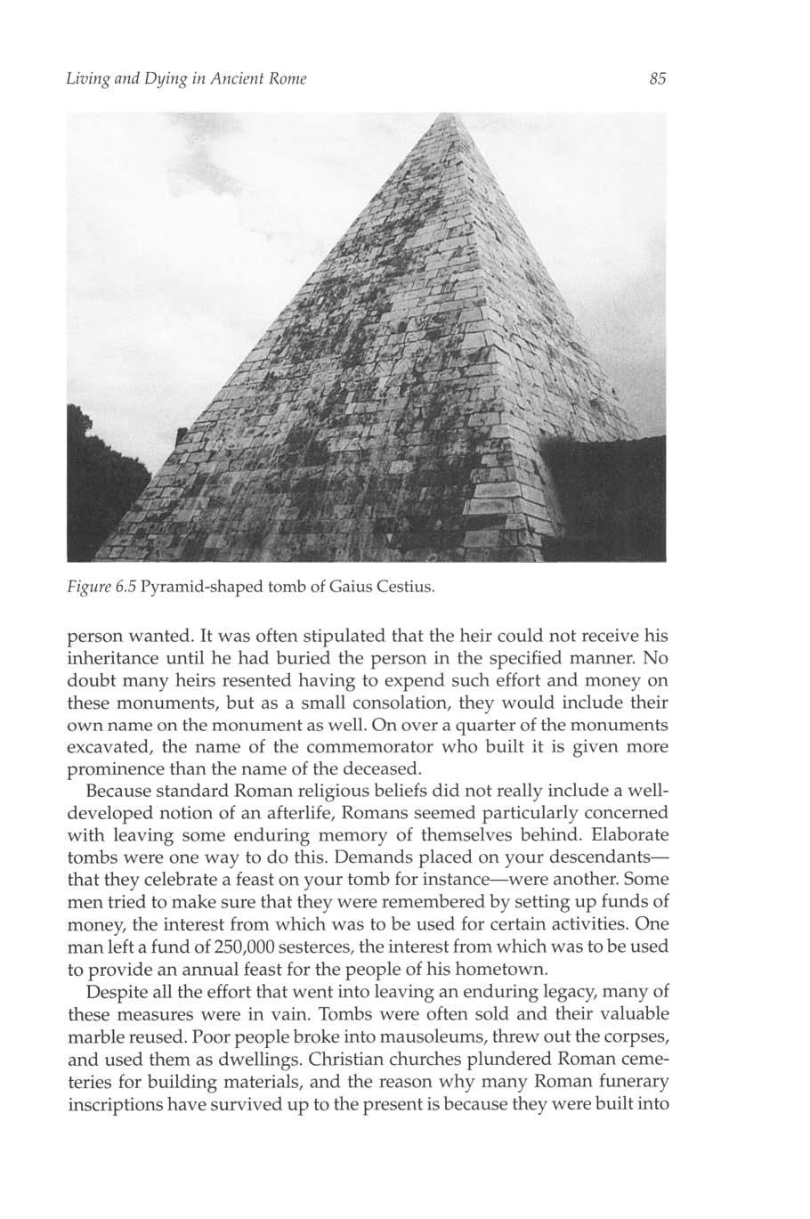 Living and Dying in Ancient Rome 85 Figure 6.5 Pyramid-shaped tomb of Gaius Cestius. person wanted.