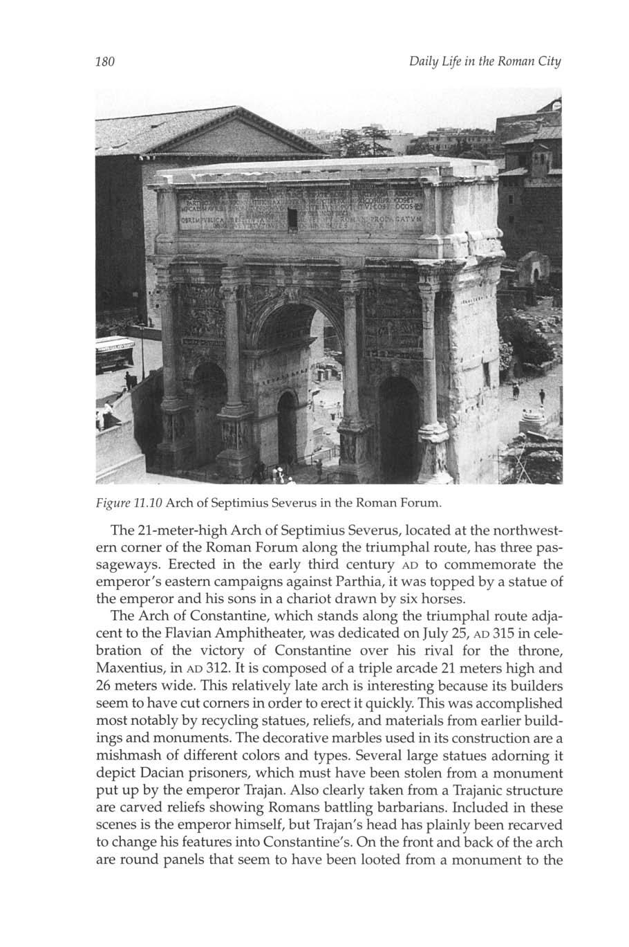 180 Daily Life in the Roman City Figure 11.10 Arch of Septimius Severus in the Roman Forum.