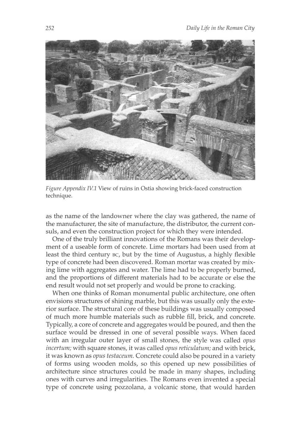 252 Daily Life in the Roman City Figure Appendix IV.l View of ruins in Ostia showing brick-faced construction technique.