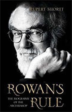 Book Review: Rowan's Rule by Rupert Shortt Having read a positive review of this book in the newspaper, I ordered it from West Bridgford library and then thoroughly enjoyed reading it.
